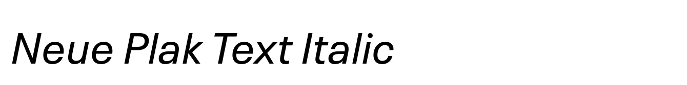 Neue Plak Text Italic